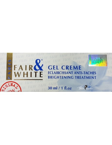 FAIR AND WHITE GEL CREME ECLAIRCISSANT ANTI-TACHES 30ML